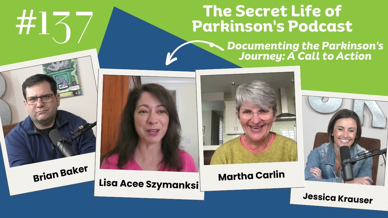 #137: Documenting the Parkinson's Journey: A Call to Action