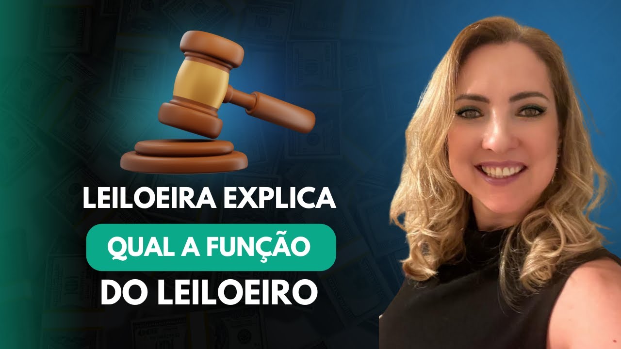 Leiloeira Explica Qual a Fun&ccedil;&atilde;o do Leiloeiro