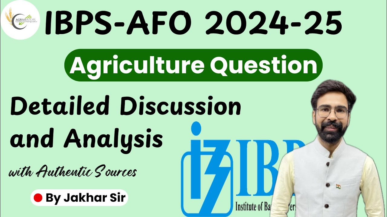 IBPS-AFO Mains 2024-25 All 60 Questions Detailed Analysis with Explanation & Authentic Sources  #AFO