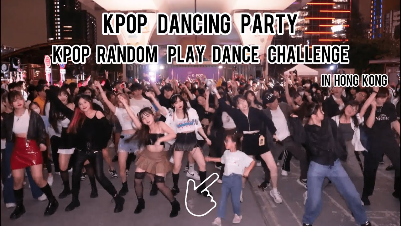 [KPOP DANCING PARTY] K-POP RANDOM PLAY DANCE CHALLENGE IN HONG KONG