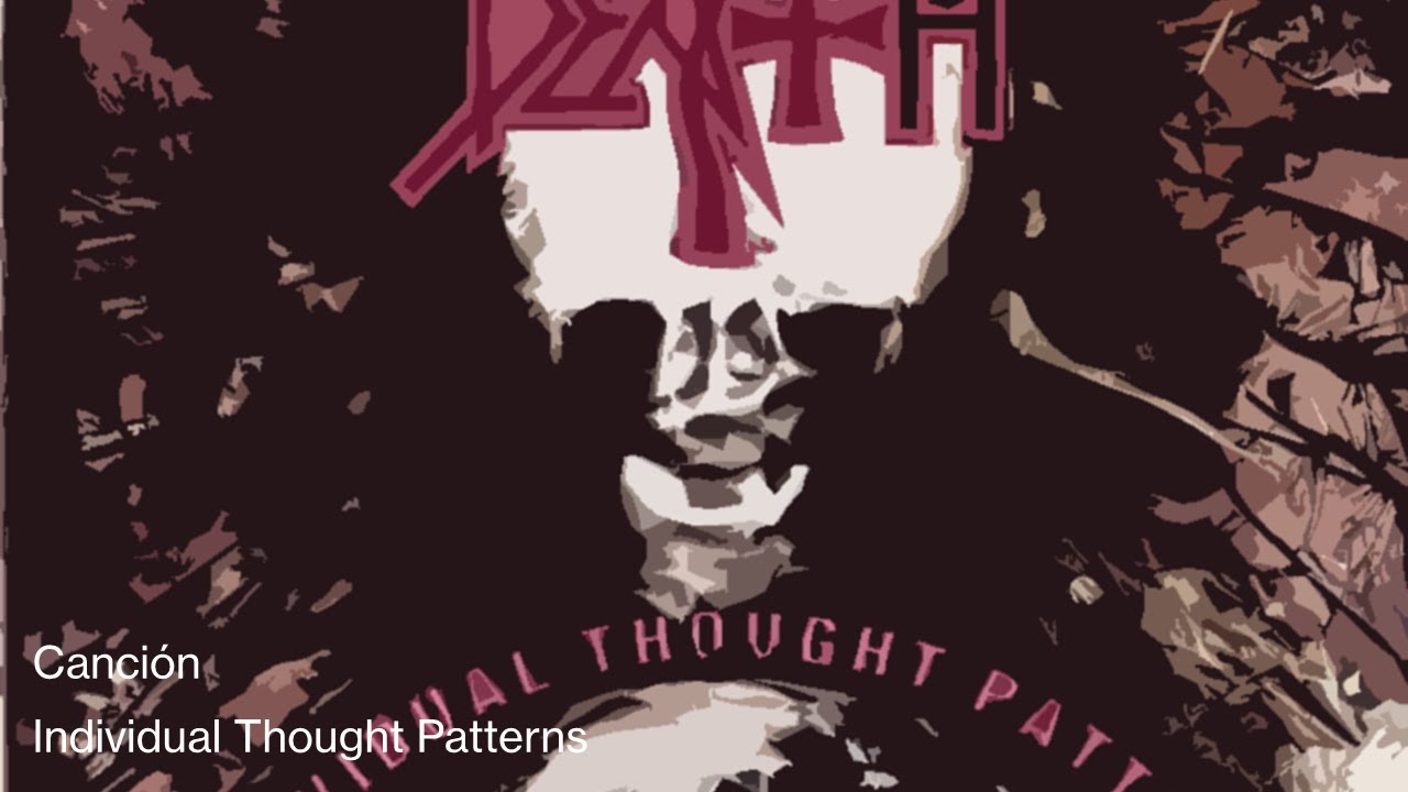 Death - Individual Thought Patterns sub Español/English