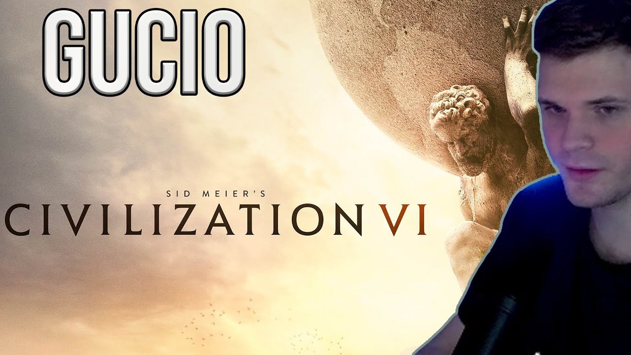 Gucio gra w Sid Meier's Civilization VI | Cały VOD