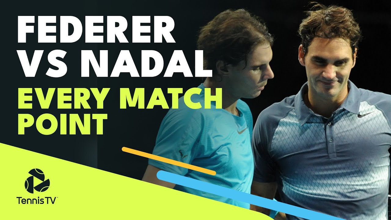 Roger Federer vs Rafael Nadal: All 40 Match Points!