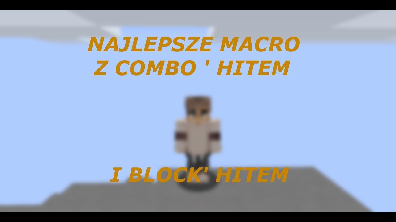 🔥NAJLEPSZE MACRO | ZMIENNE CPS, COMBO HIT! + BLOCK HIT🔥
