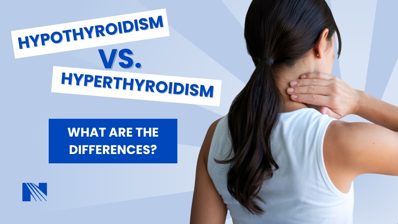 Hypothyroidism vs. Hyperthyroidism: What Are the Differences?