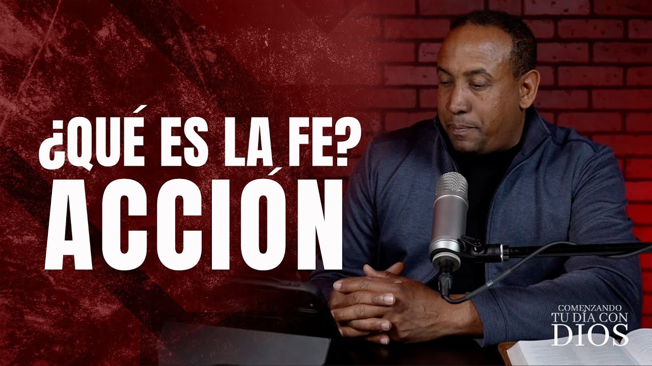 Comenzando tu Dia con Dios | La importancia de La Fe | Pastor Juan Carlos Harrigan