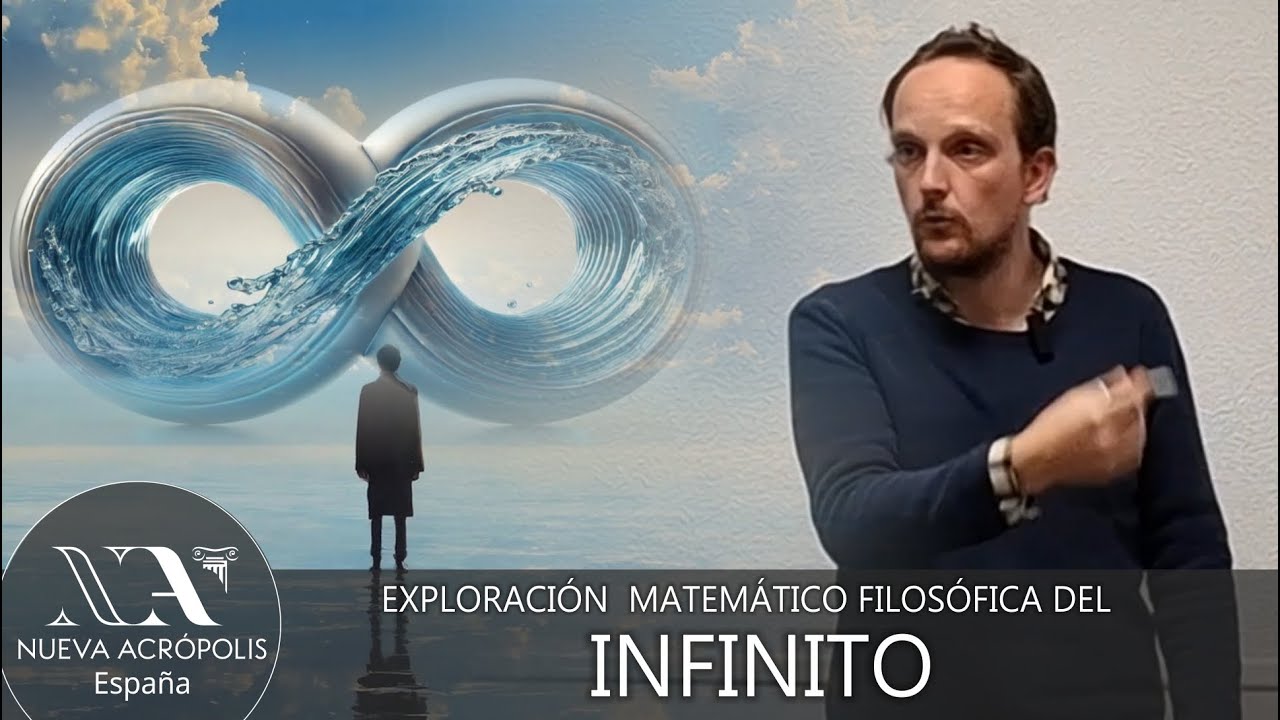 Exploración matemático-filosófica del infinito. Por el matemático Quentin Winis. Nueva Acrópolis