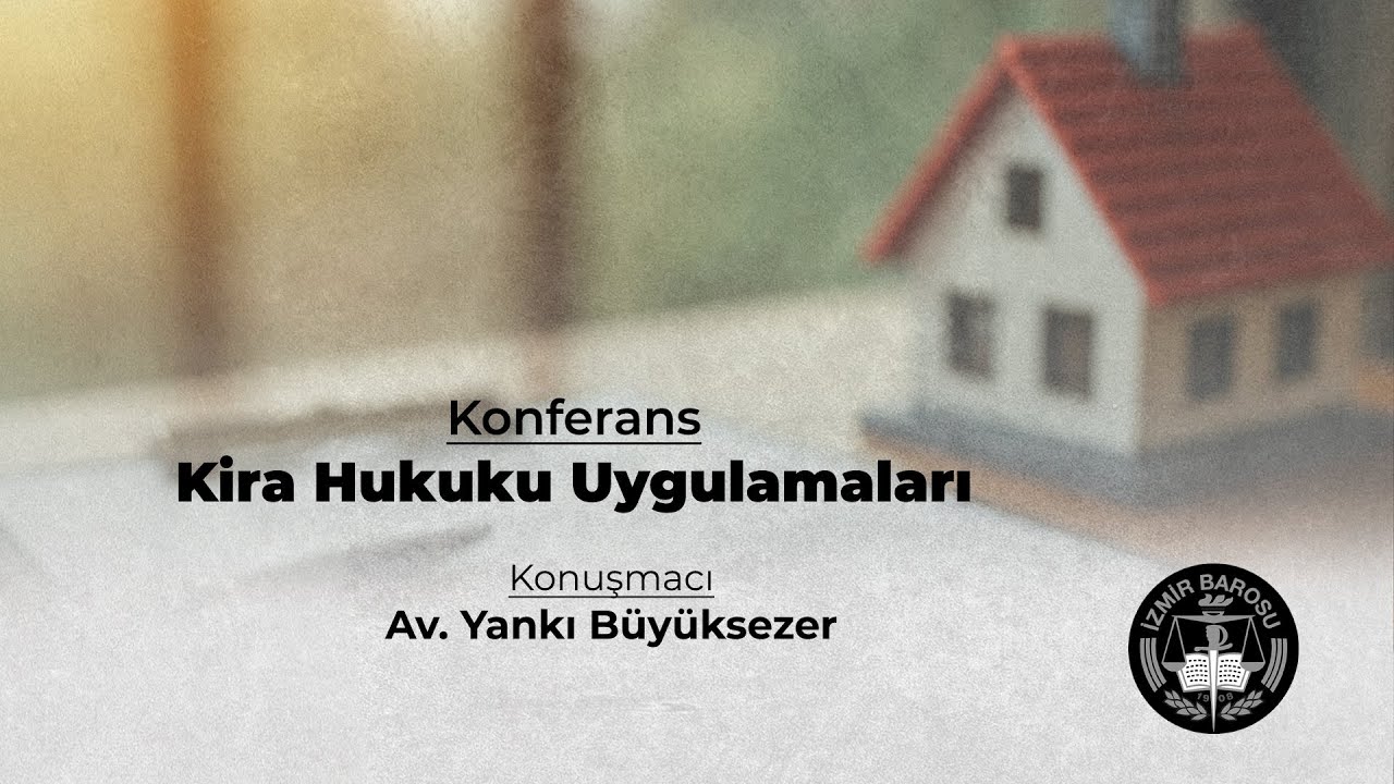 Kira Hukuku Uygulamaları-3. Oturum