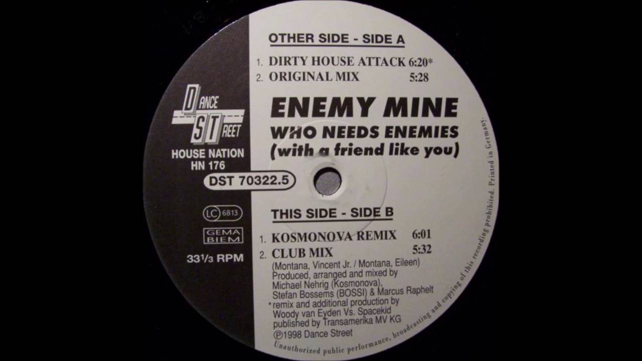 Enemy Mine - Who Needs Enemies (Kosmonova Remix) (1998)