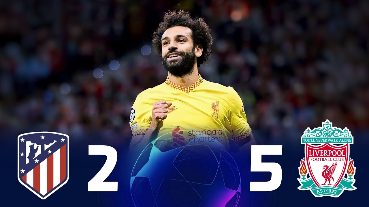 ملخص مباراه ليفربول 5-2 اتلتيكو مدريد // ذهاب واياب دوري الابطال// مباراه مجنونه🔥// تعليق عربي// FHD
