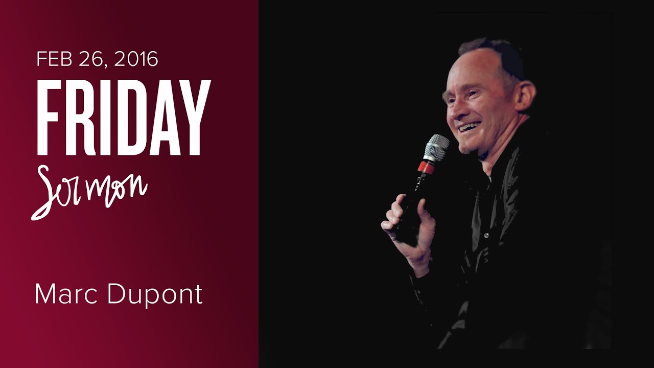 Knowing the Voice of God - Marc Dupont (Friday, 26 Feb 2016)