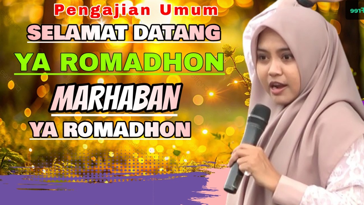 #MUMPUNI NGAJI SORE | MARHABAN YA ROMADHON SAMBUT SEBENTAR LAGI PUASA ALHAMDULILLAH