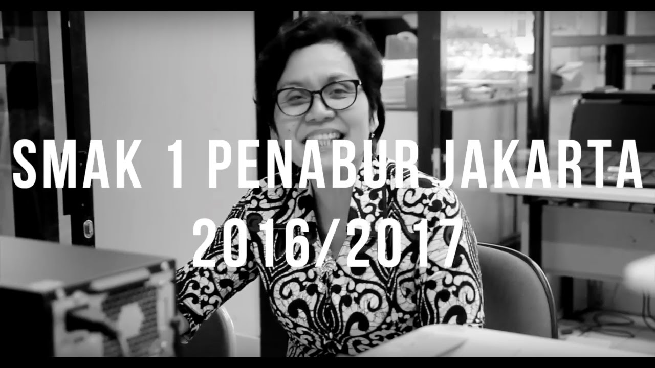 KESAN PESAN GURU SMAK 1 PENABUR JAKARTA 2016/2017
