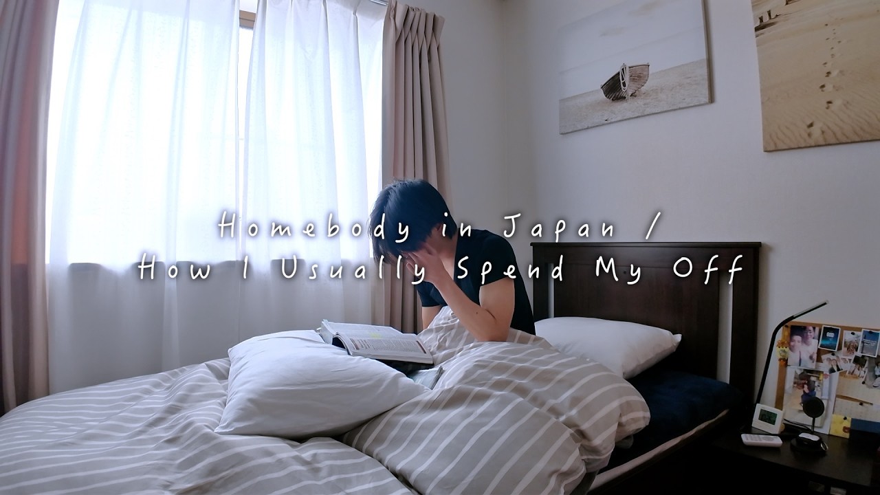 Homebody in Japan | How I Usually Spend My Off