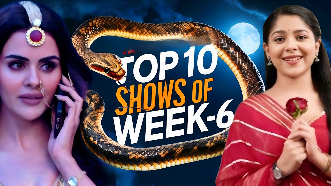 Top 10 TRP Shows of Week 6 | Kyunki Reclaims the Top Spot & More | Star Plus, Colors, Zee TV