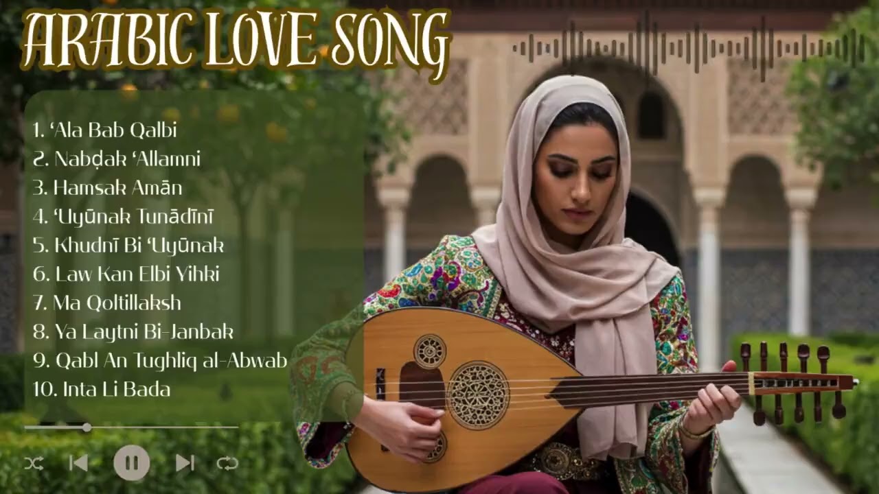 Arabic Love Songs for Lovers 💘 Middle Eastern Romance