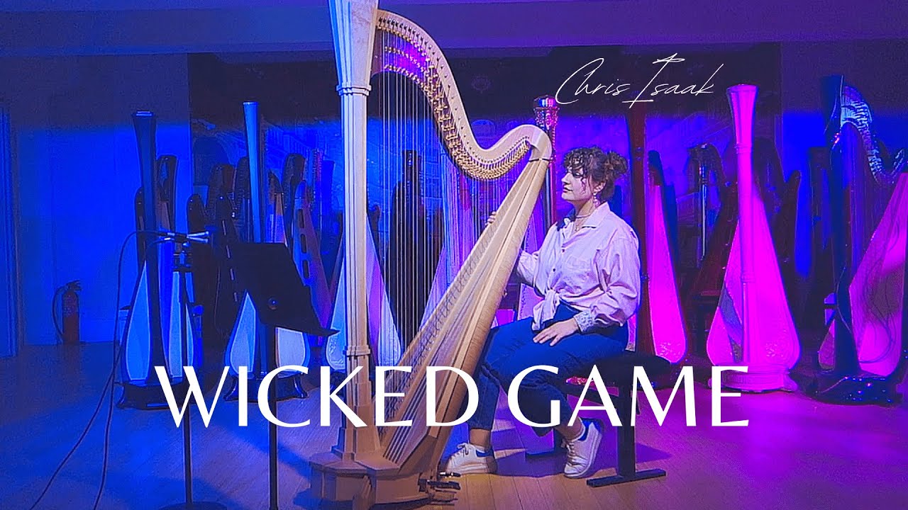 Wicked Game - Chris Isaak (Harp Cover)