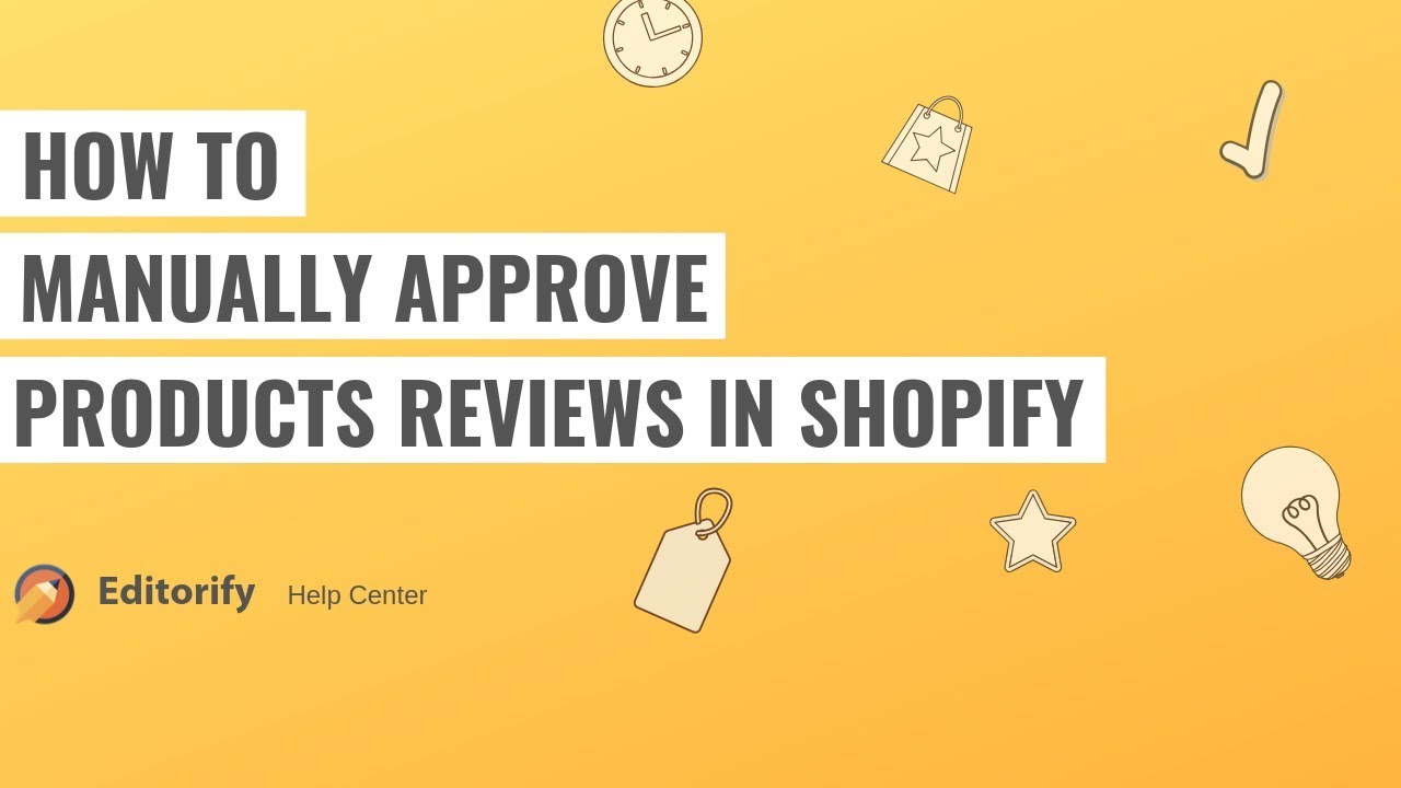 How to manually approve products reviews in Shopify