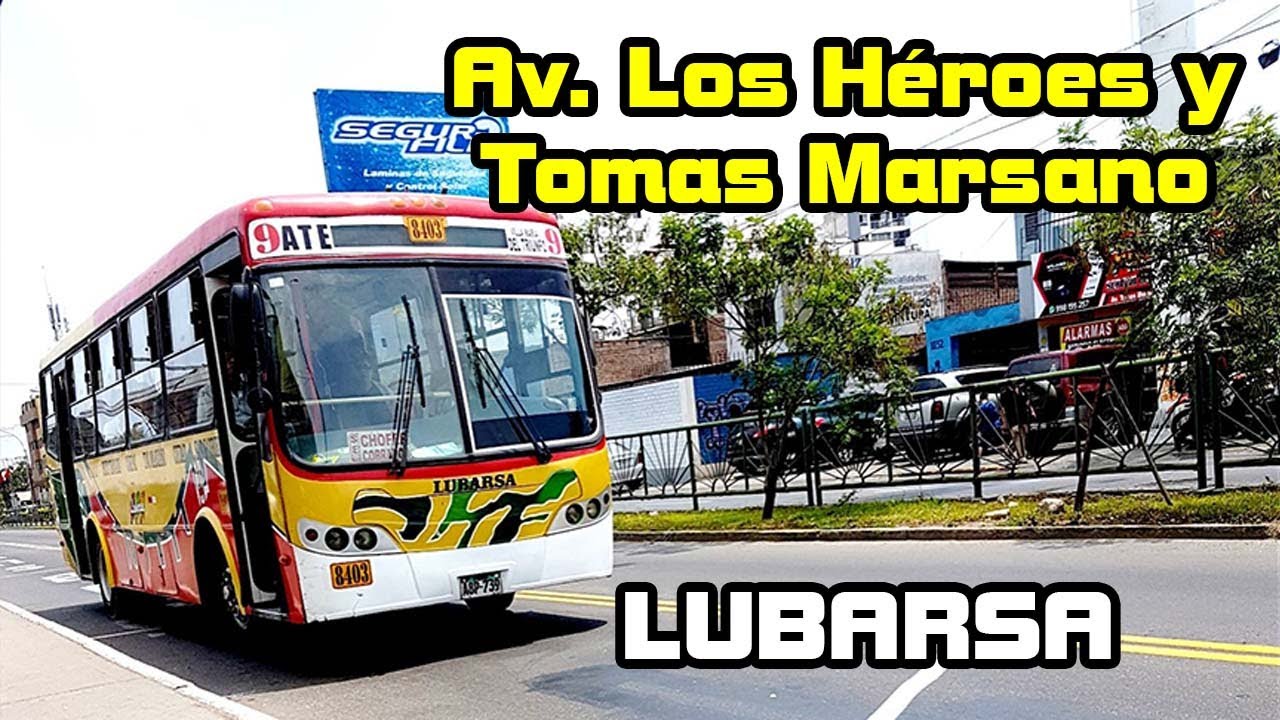 EN EL BUS de LUBARSA por la AV LOS HEROES y TOMAS MARSANO | SJM, SURCO y SURQUILLO