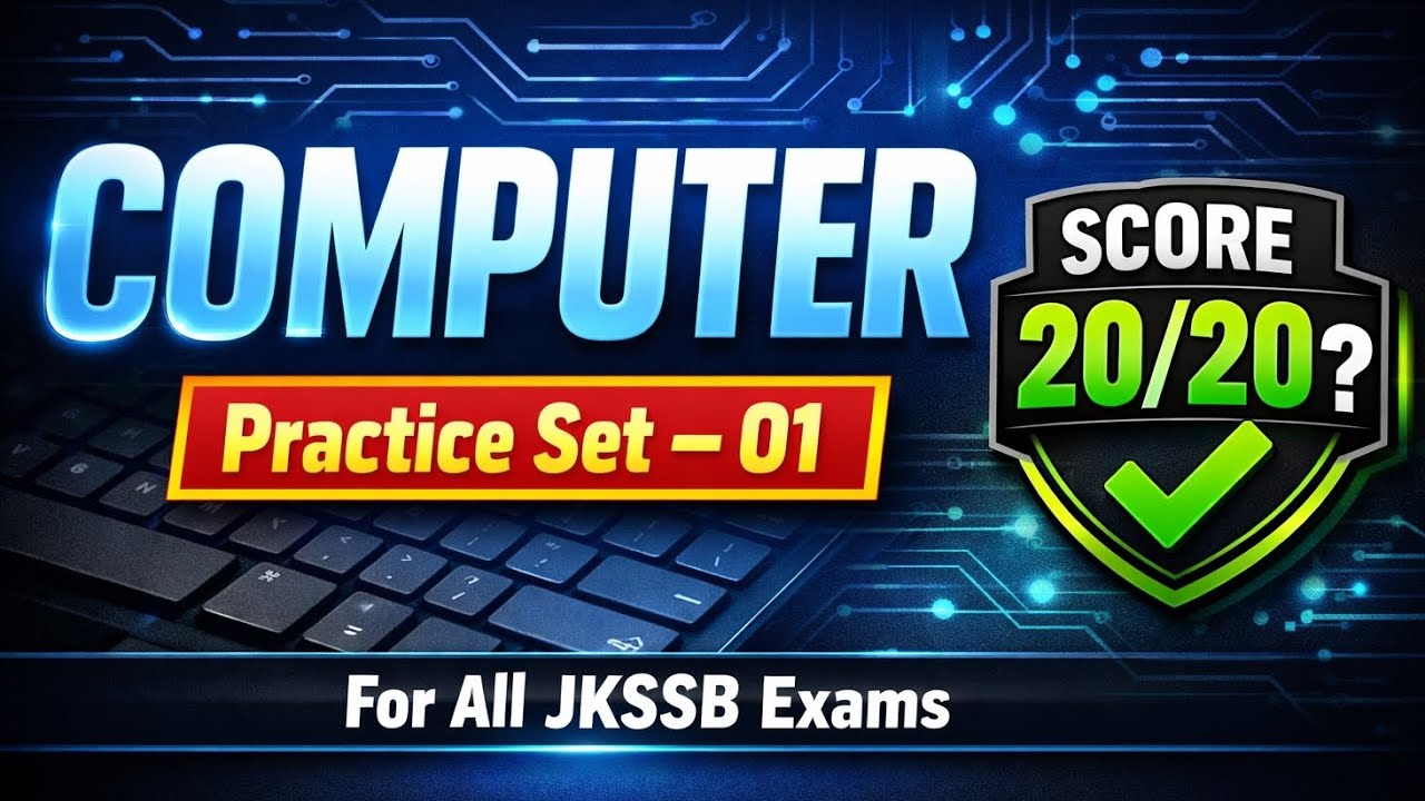 Practice Set-01 Computer || For All JKSSB Exams 