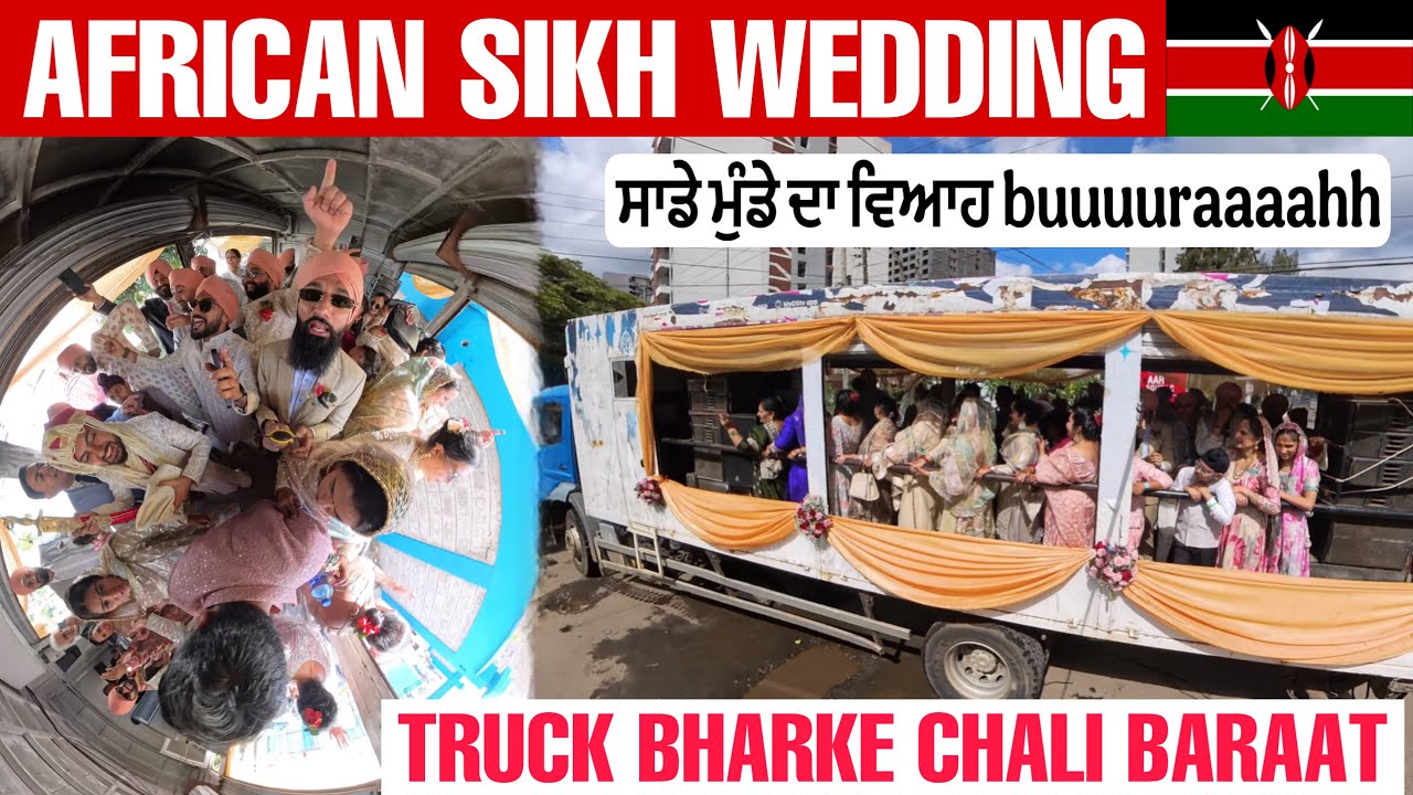 ਅਫ਼ਰੀਕਾ ਵਿੱਚ ਜਾਂਦੀ ਪੰਜਾਬੀਆਂ ਦੀ ਬਰਾਤ ਵੇਖ ਕਾਲੇ ਹੋਏ ਨੱਚ ਨੱਚ ਪਾਗਲ Sikh Wedding in Africa Baraat munde di