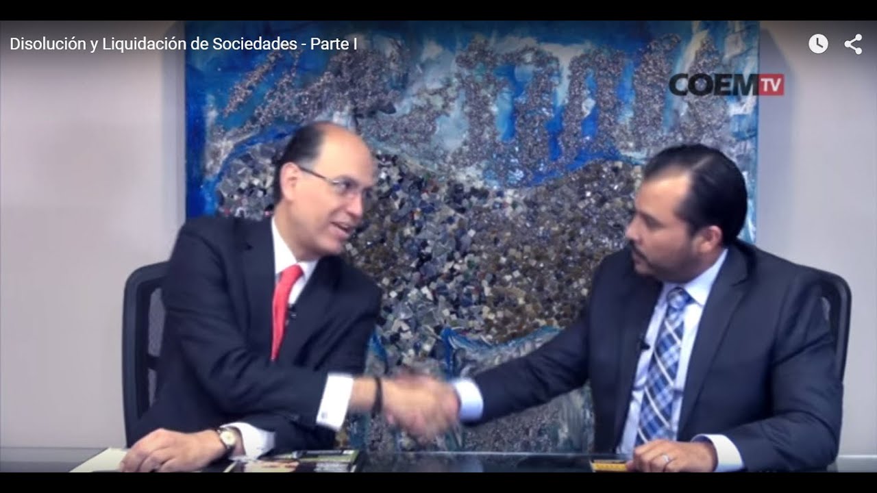 Disolución y Liquidación de Sociedades - Parte I
