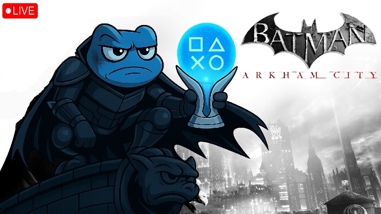 🔴LIVE | Batman Arkham City Platinum Grind Begins | Trophy Hunt & Fresh Playthrough