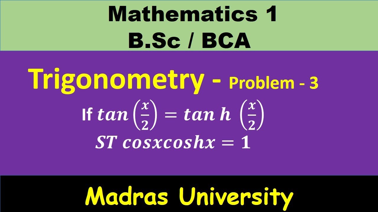 𝑰𝒇 𝒕𝒂𝒏(𝒙/𝟐)=𝒕𝒂𝒏 𝒉 (𝒙/𝟐)𝑺𝑻 𝒄𝒐𝒔𝒙𝒄𝒐𝒔𝒉𝒙=𝟏 | Mathematics 1 | Trigonometry