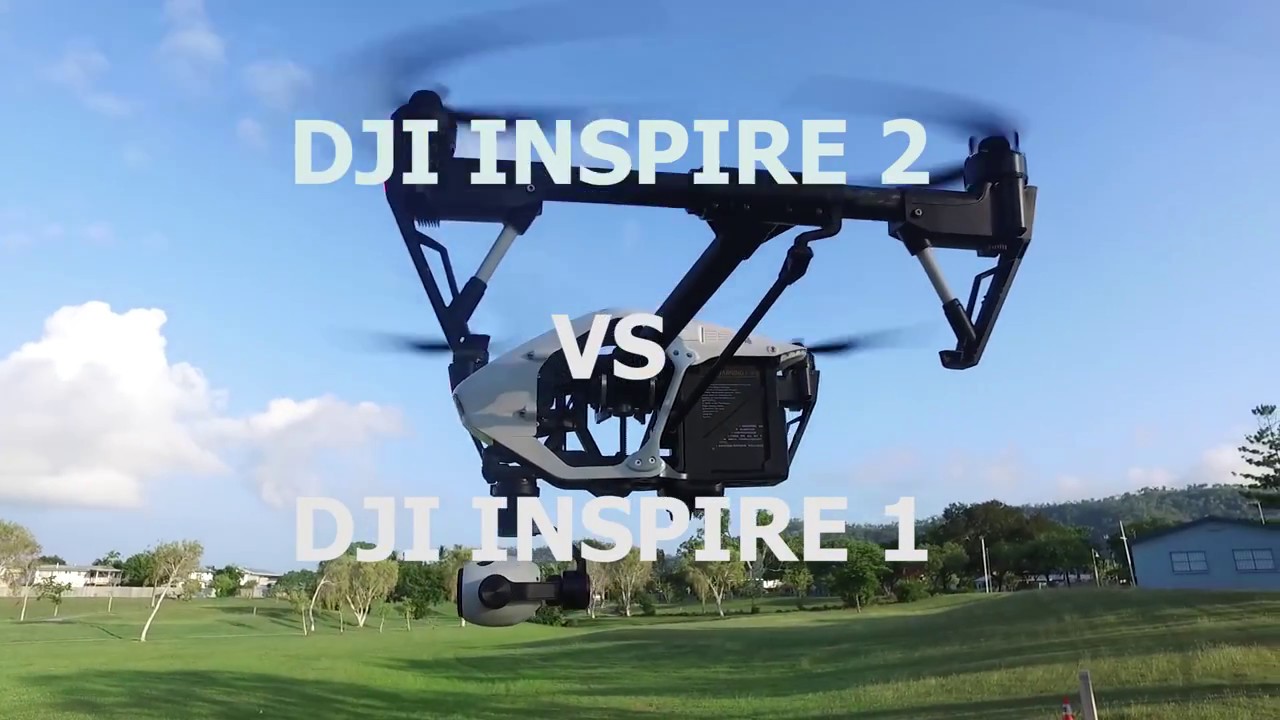 DJI INSPIRE 1 VS INSPIRE 2, WHICH ONE TO BUY ???