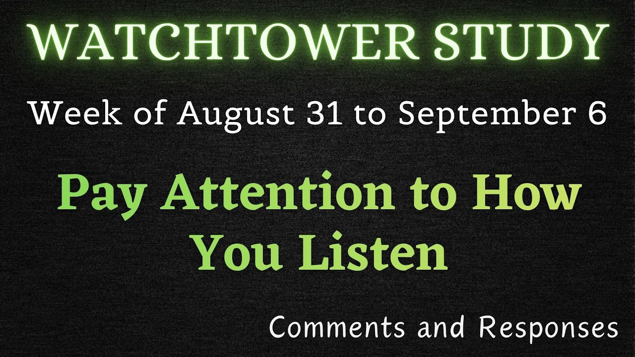 WATCHTOWER STUDY ♡ Week of August 31 to September 6 ✅ Comments and Responses