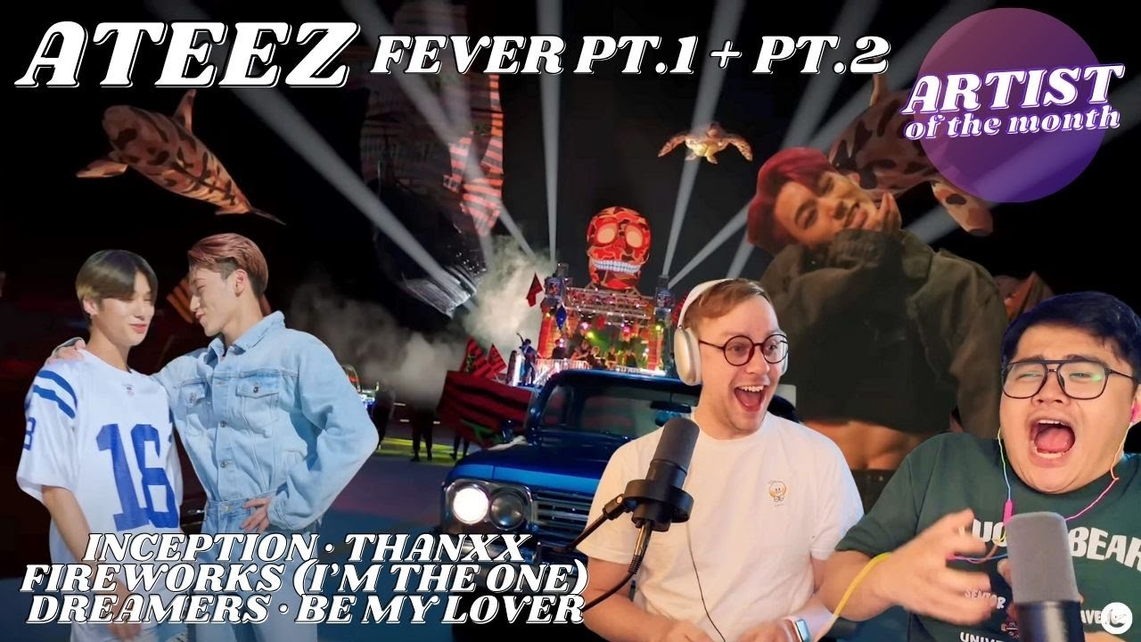 ATEEZ Reactions: Inception + THANXX + Fireworks + Dreamers + Be My Lover | Beloved of the Month