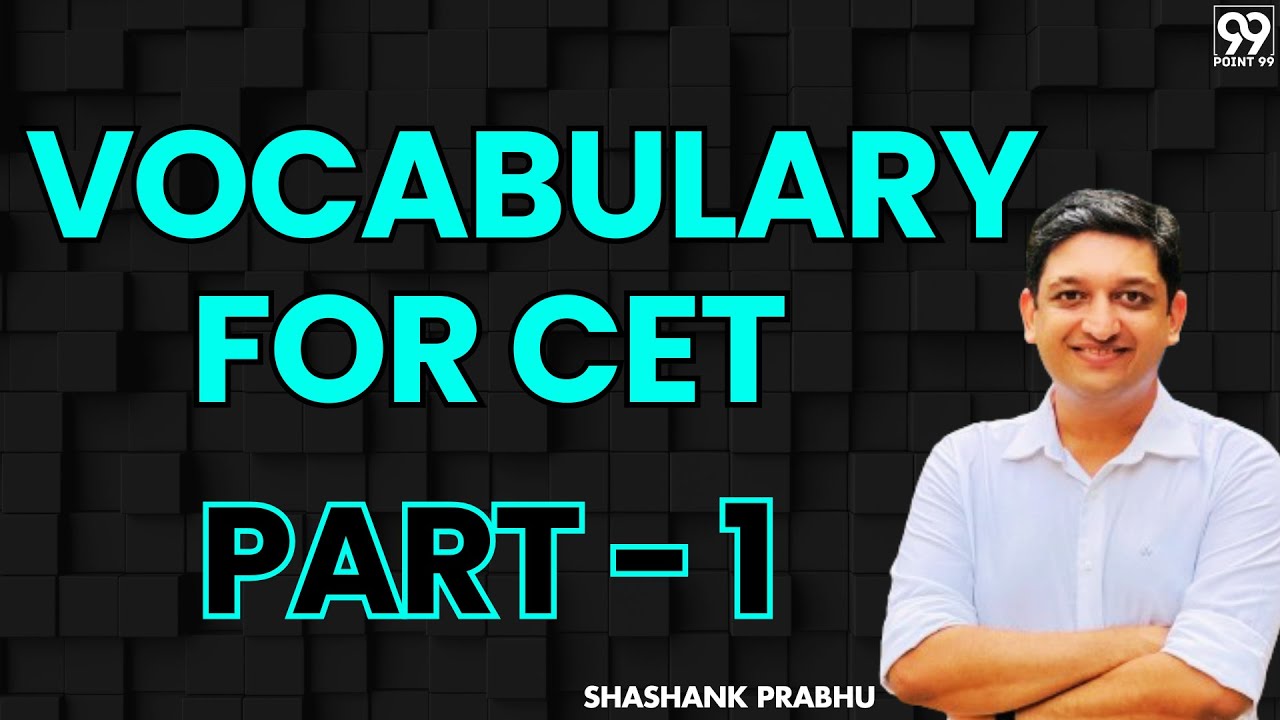 Vocabulary for MBA CET : Part 1 | Shashank Prabhu