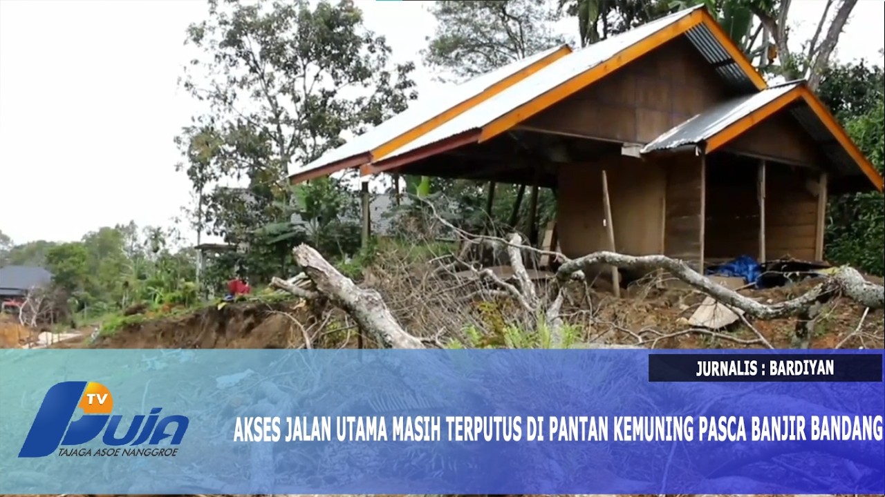 Akses Jalan Utama Masih Terputus di Pantan Kemuning Pasca Banjir Bandang