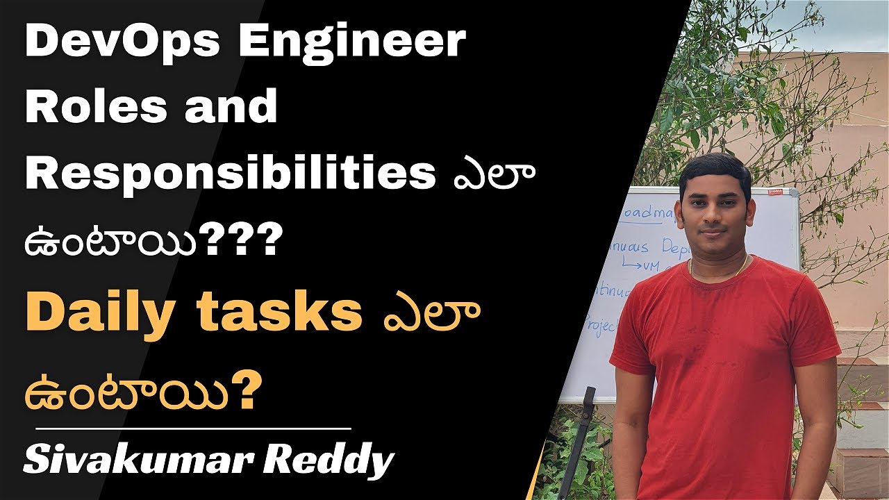 DevOps Engineer Roles, Responsibilities & Daily Tasks | DevOps Training| DevOps and Cloud with Siva