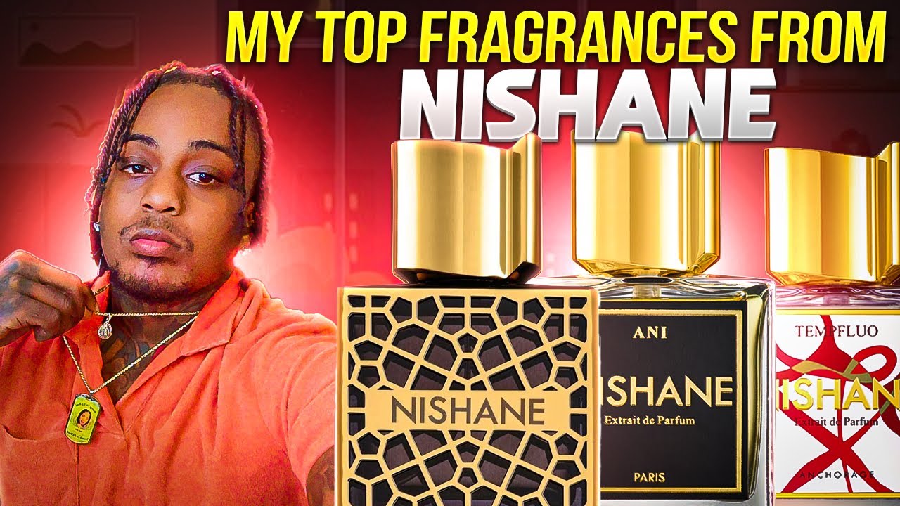 My TOP NISHANE Fragrance In My Collection