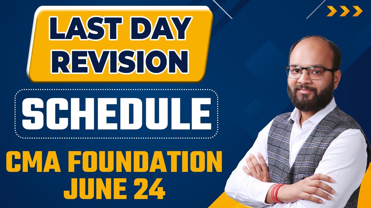 Best Revision Schedule CMA Foundation Exam 2024 | How to Pass CMA Foundation Exam | ICMAI