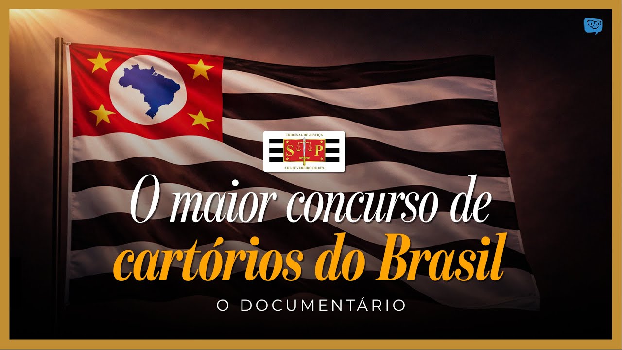 Missão Aprovação TJSP Cartórios - O Documentário
