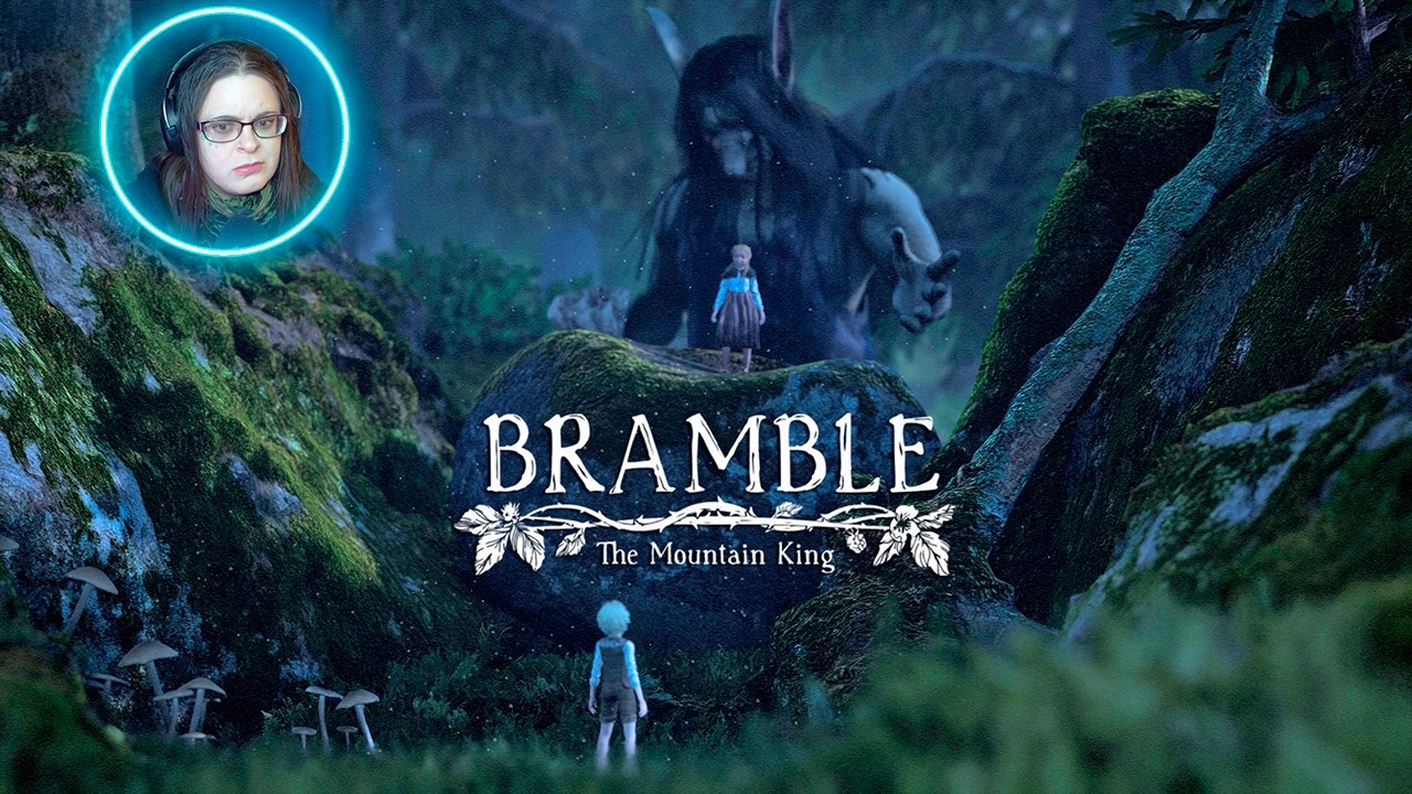 Bramble: From Innocent, Happy Game To Scary And Gory Nightmare In Mere Seconds  -Part1-