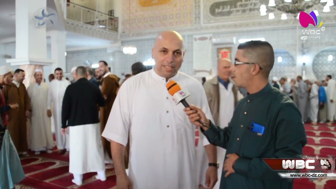 مستغانم: أجواء صلاة العيد من مسجد الأمير عبد القادر بلدية عين النويصي