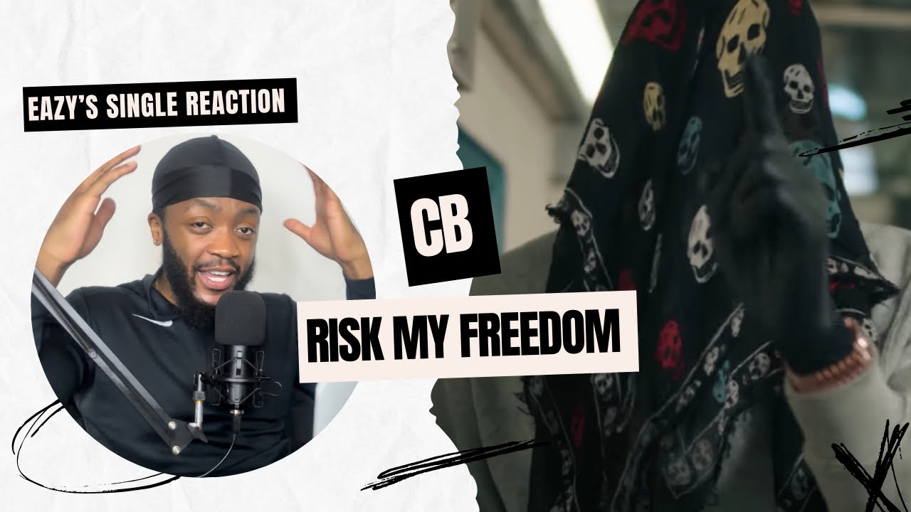 CB - Risk My Freedom [Music Video] [Reaction] | EAZYLDN