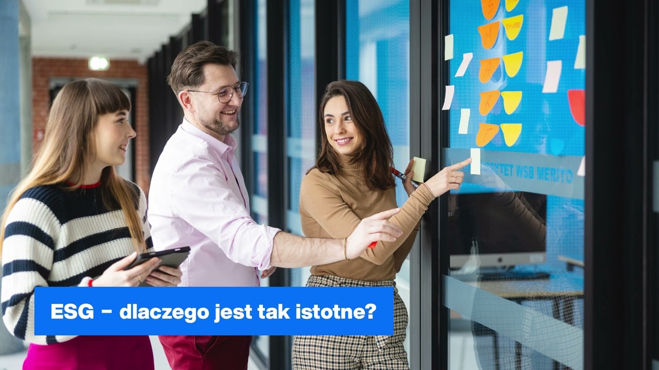 Czym jest ESG i dlaczego jest tak ważne | Katarzyna Kulig