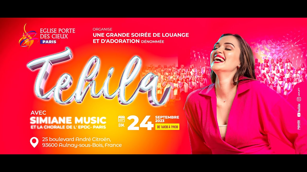 TEHILA AVEC SIMIANE MUSIC & LA CHORALE DE LA PORTE DES CIEUX PARIS