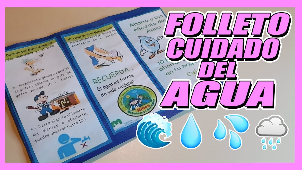 Como Hacer Un Folleto Del Cuidado del Agua 💧💙
