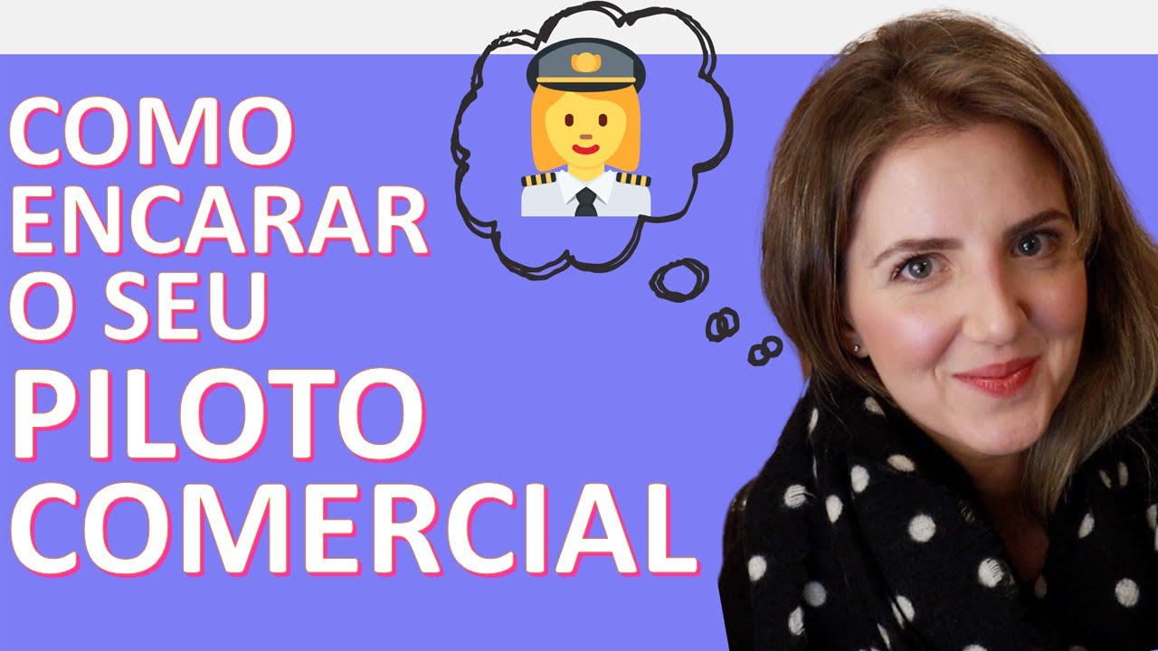COMO ENCARAR O SEU PILOTO COMERCIAL - EP. #10