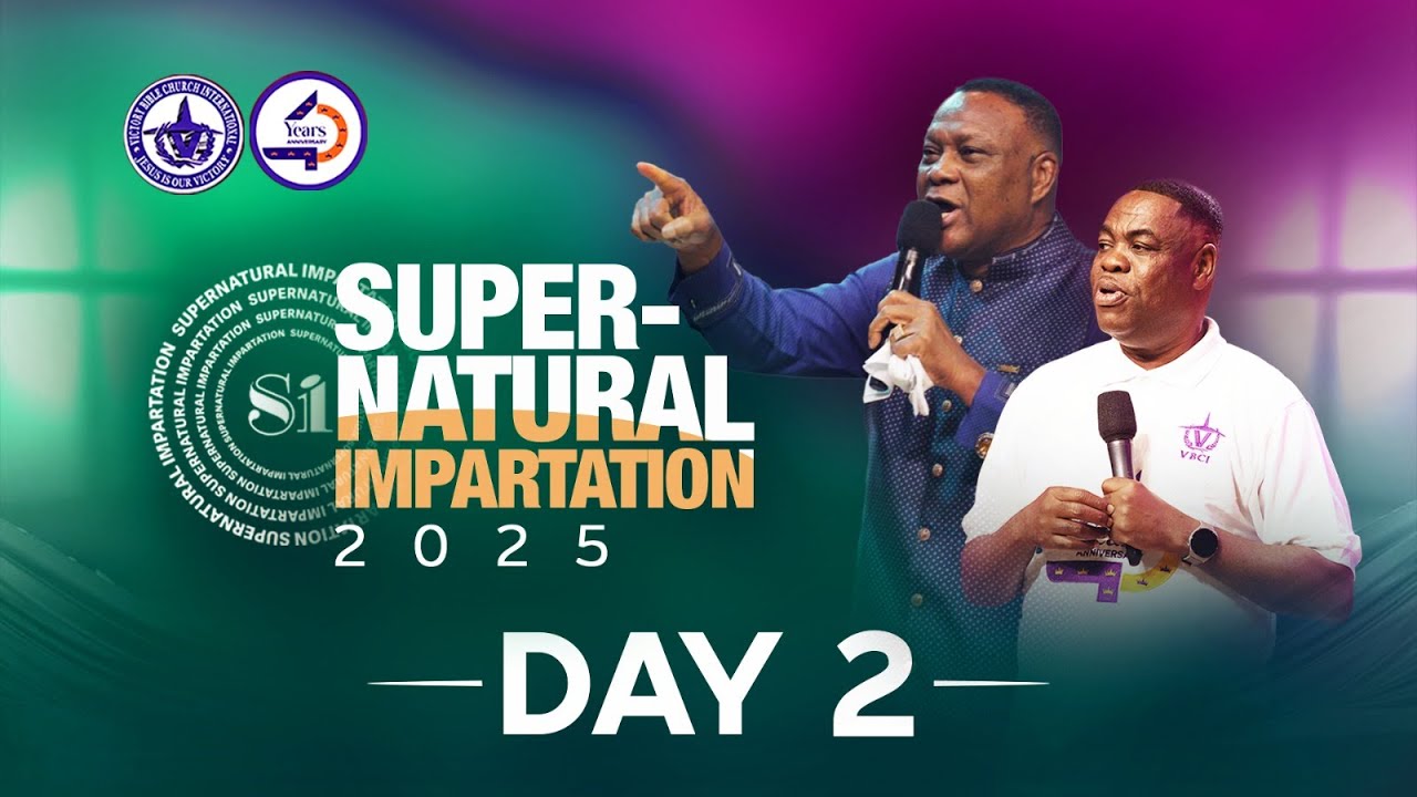 SUPERNATURAL IMPARTATION 2025 DAY 1 WITH APOSTLE GENERAL SAM KORANKYE ANKRAH