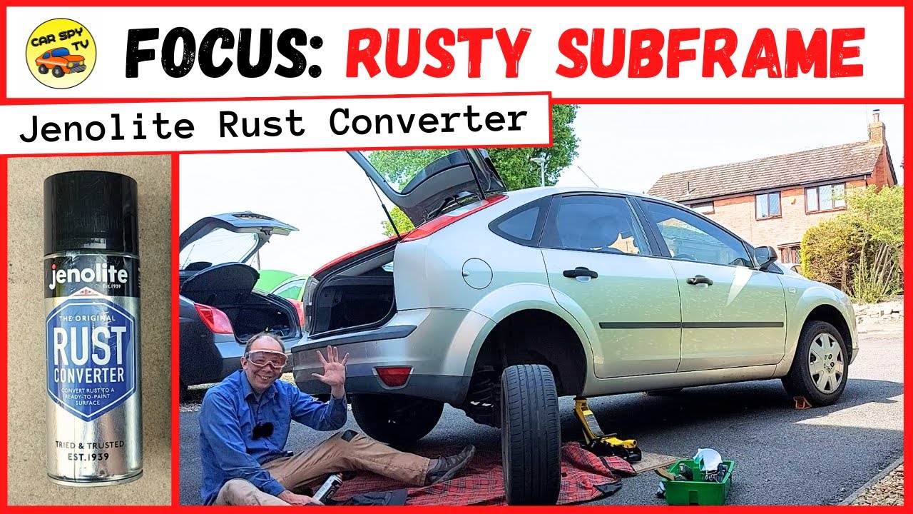 Ford Focus Mk2: Subframe Rust (Jenolite Rust Converter)