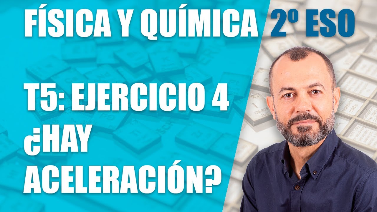 El movimiento - Ejercicio 4 - Tema 5 - Física y Química 2 ESO