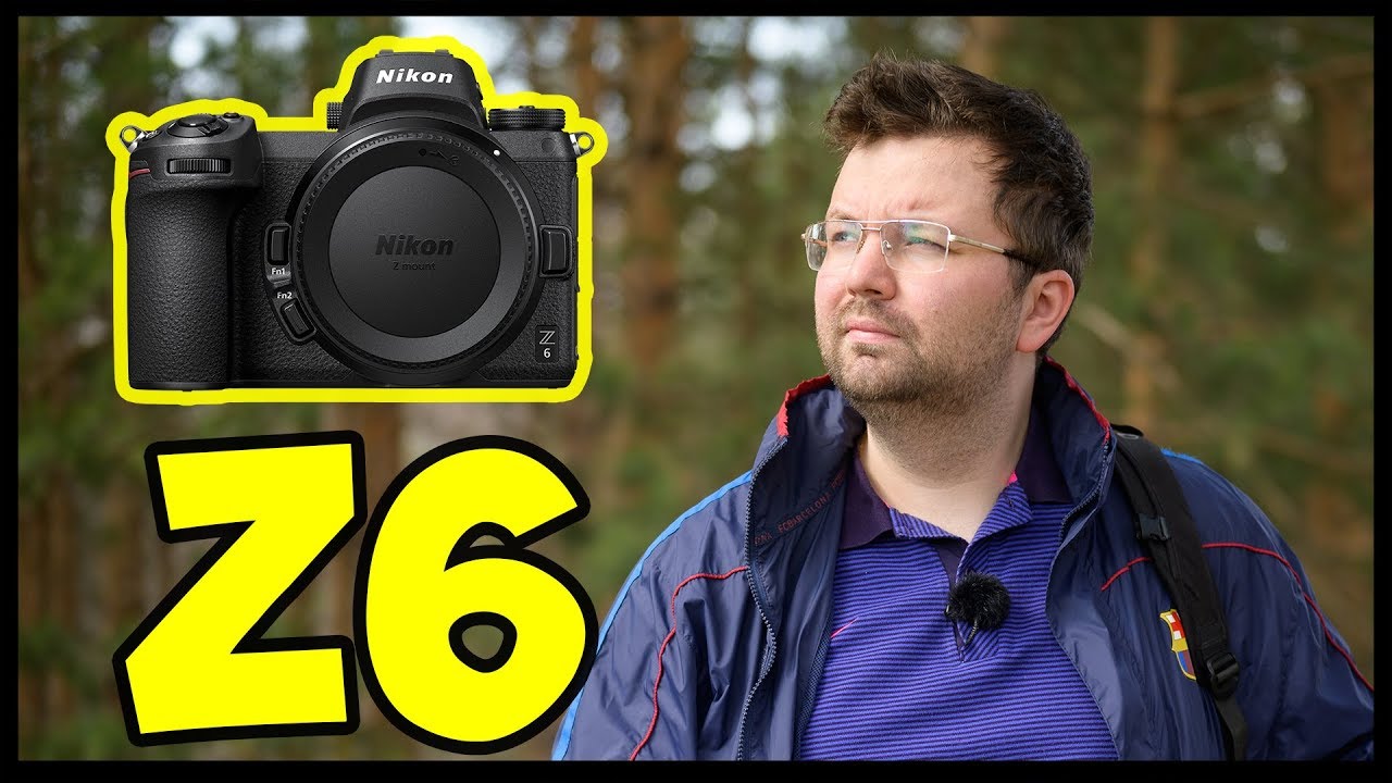 Nikon Z6 - ПОЛНЫЕ впечатления от фотоаппарата