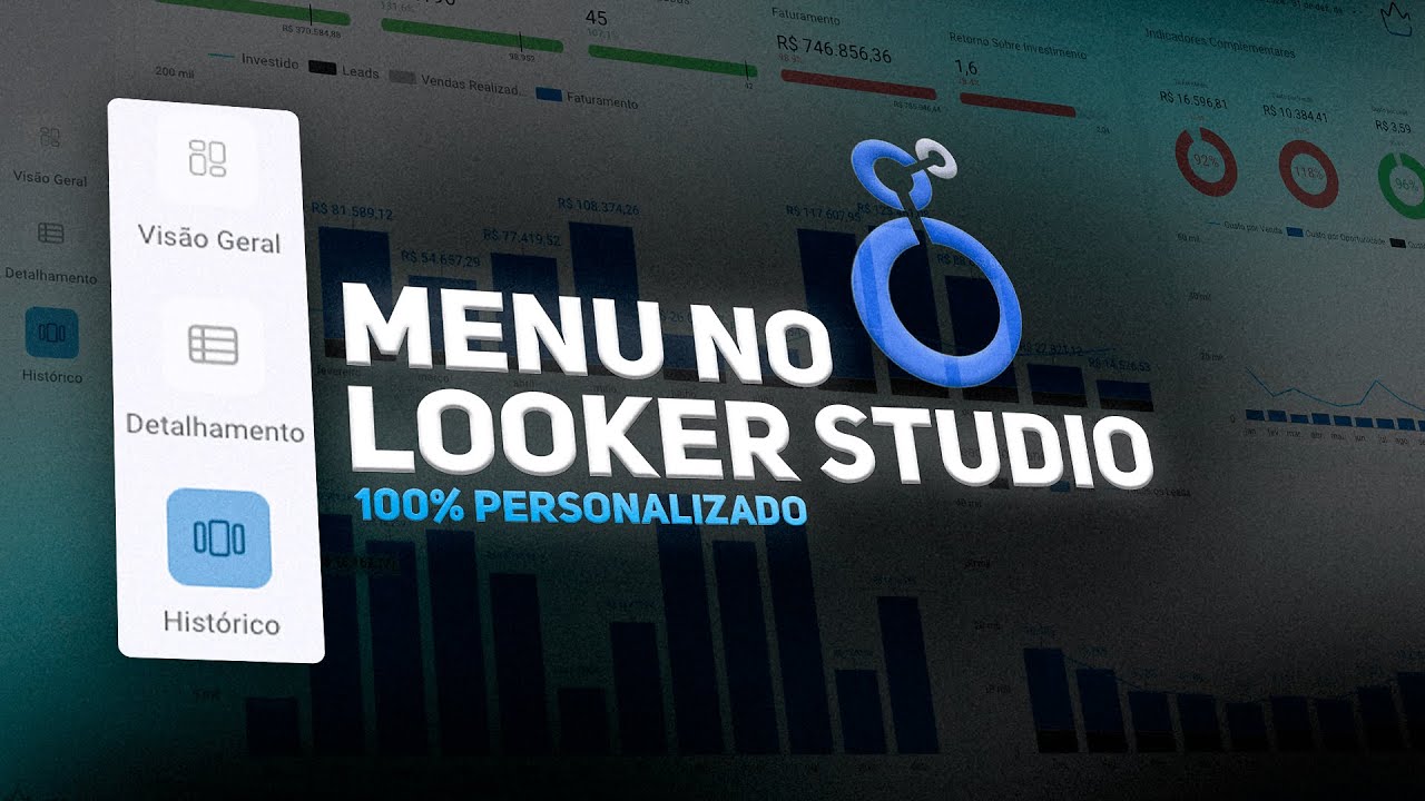 DASHBOARD NO LOOKER STUDIO: COMO CRIAR UM MENU PERSONALIZADO PROFISSIONAL