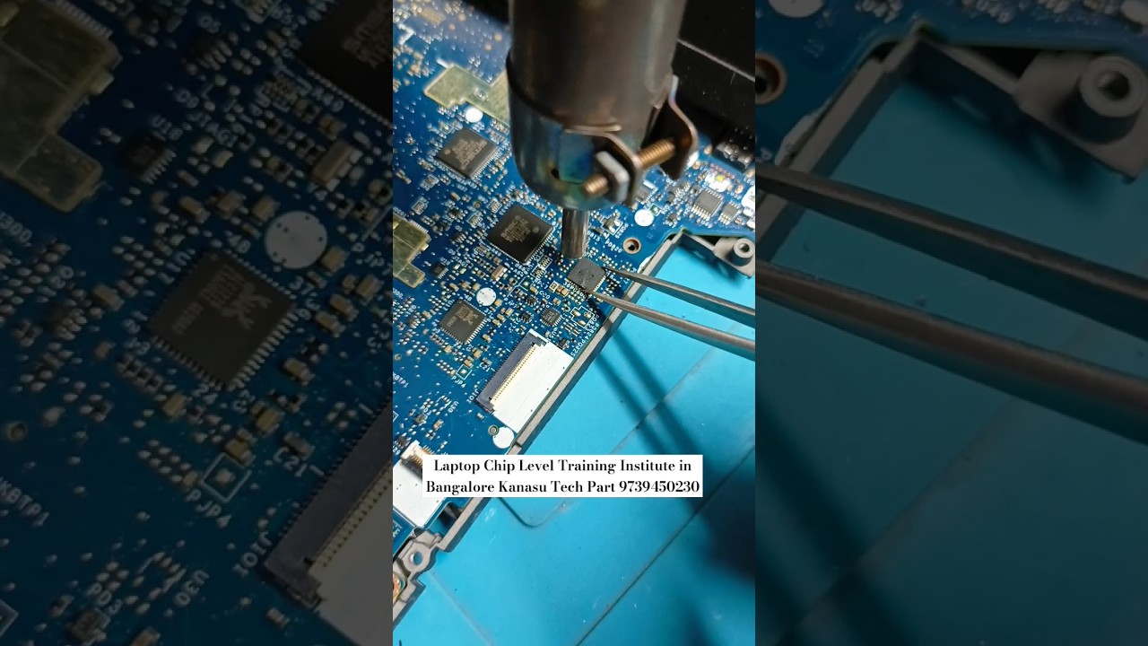 Laptop Motherboard Chip Level Repairs Course in Bangalore | Kanasu Tech Park 9739450230 #training